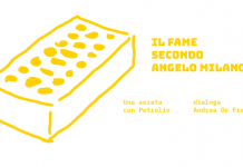 Una serata con Petrolio: Il Fame secondo Angelo Milano